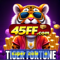 super cole  o 7784 jogos download